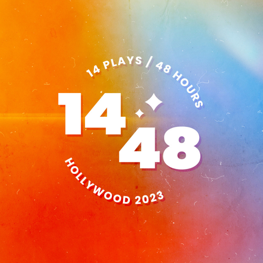14/48 Hollywood: The World's Quickest Theatre Festival