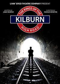 The Kings of the Kilburn High Road