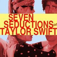 Seven Seductions of Taylor Swift show poster
