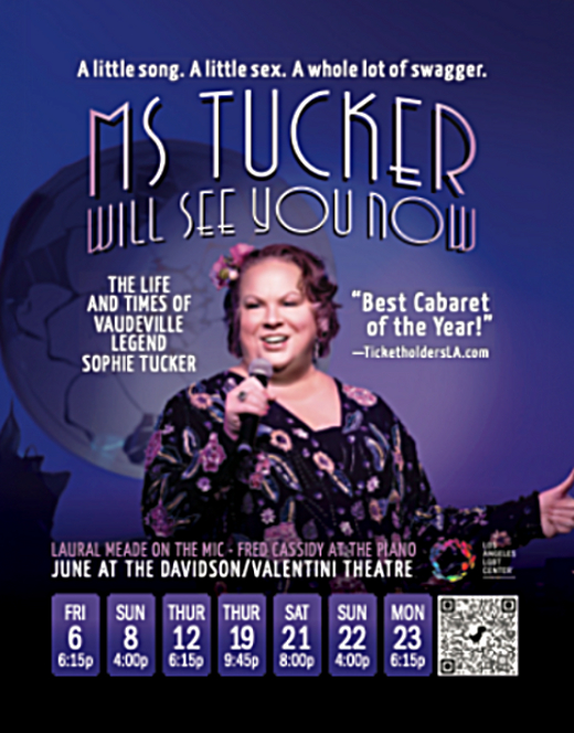 Laural Meade’s Ms. Tucker Will See You Now in Los Angeles