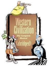 Western Civilization: The Complete Musical show poster