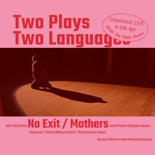 Theatre Without Borders - No Exit/Mothers