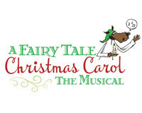 A Fairy Tale Christmas Carol the Musical 