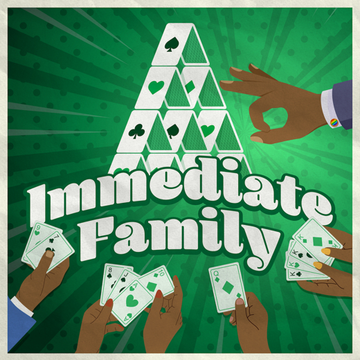 Immediate Family show poster