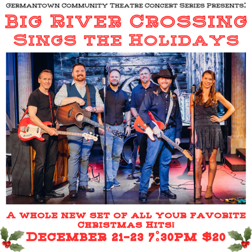 Big River Crossing Sings the Holidays! at GCT