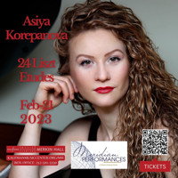Asiya Korepanova | 24 Liszt Etudes
