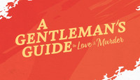 A Gentleman's Guide To Love & Murder show poster