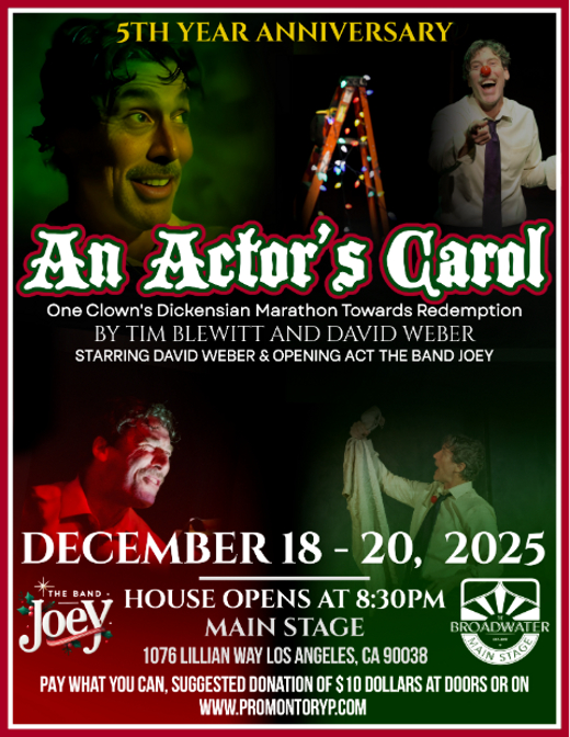 AN ACTOR’S CAROL: One Clown’s Dickensian Marathon Towards Redemption