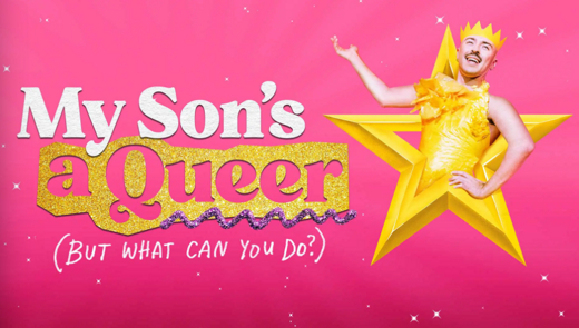 My Son’s a Queer (But What Can You Do?)