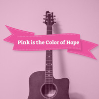 Pink is the Color of Hope 