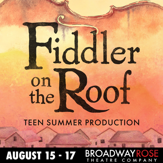 Fiddler on the Roof: Teen Summer Production