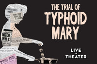 The Trial of Typhoid Mary 1915 show poster