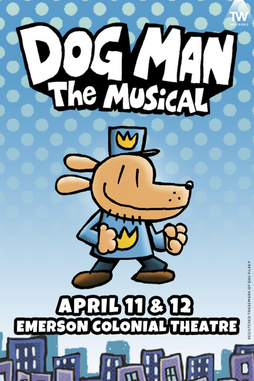 Dog Man: The Musical in Boston