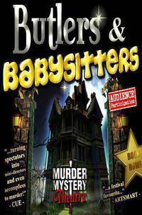 Butlers & Babysitters show poster