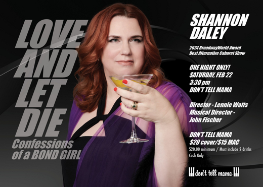 Love and Let Die: Confessions of a Bond Girl in Off-Off-Broadway