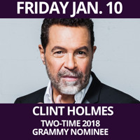Clint Holmes - Las Vegas legend recently honored as a two-time 2018 GRAMMY nominee. Accompanied by musical director Christian Tamburr and Trio The Purple Room (Inside Club Trinidad Resort)