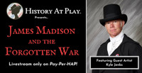 James Madison and The Forgotten War show poster