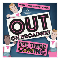 Out on Broadway: The Third Coming at New Line Theatre