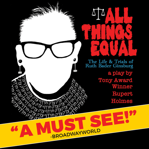 All Things Equal: The Life & Trials of Ruth Bader Ginsburg