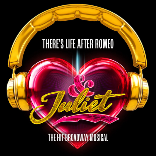 & Juliet show poster