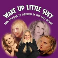 Wake Up Little Susy show poster