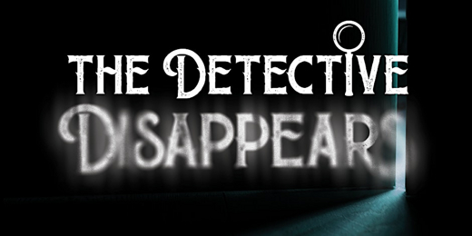 The Detective Disappears