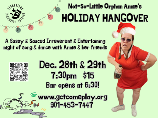 Not-So-Little Orphan Annie's HOLIDAY HANGOVER in Memphis