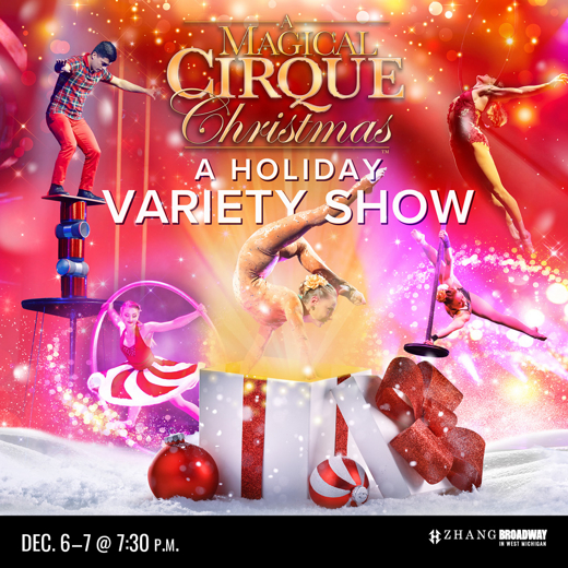A Magical Cirque Christmas in Michigan