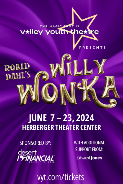 Roald Dahl's Willy Wonka show poster