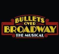 Bullets Over Broadway show poster