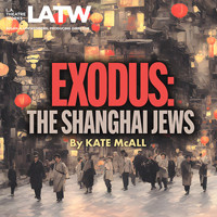 Exodus: The Shanghai Jews in Los Angeles