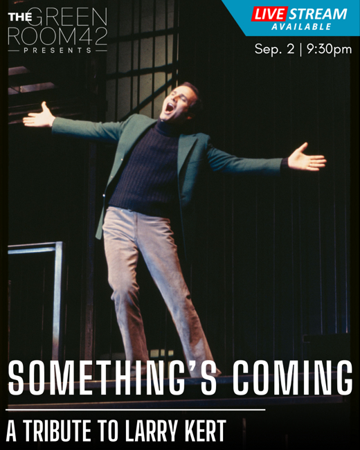 Something's Coming: A Tribute to Larry Kert