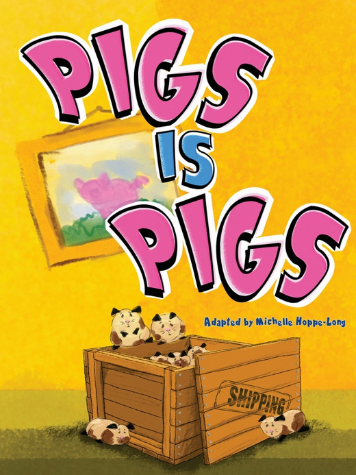 Pigs is Pigs show poster