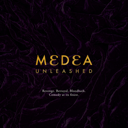 Medea Unleashed show poster