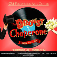 The Drowsy Chaperone, a Musical within a Comedy in Long Island