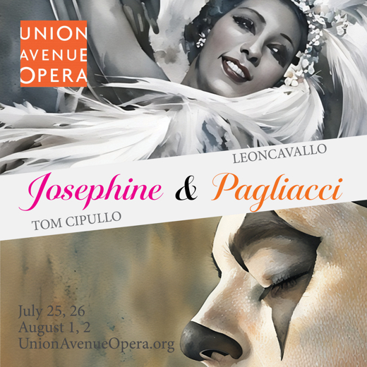 Josephine and Pagliacci 