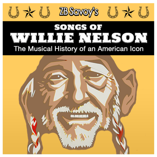 ZB Savoy's Songs of Willie Nelson in San Diego