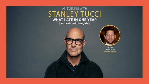 An Evening with Stanley Tucci: What I Ate In One Year (and related thoughts) show poster