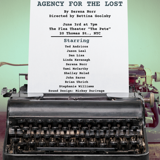 Agency for the Lost in Off-Off-Broadway