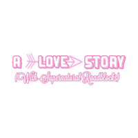A Love Story (With Supernatural Roadblocks) show poster