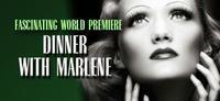 Dinner With Marlene show poster