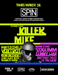 SPIN official SXSW Showcase at Stubb's with headliner Killer Mike, March 16