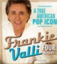 Frankie Valli and The Four Seasons