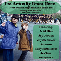 I'm Actually From Here! - Molly Ruben-Long & Friends LIVE in Park Slope
