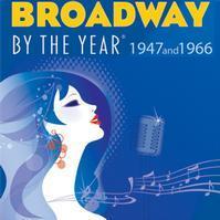 Broadway by the Year: 1947 and 1966 show poster
