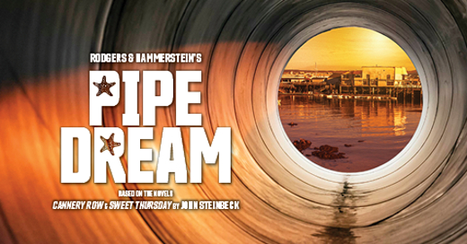 Rodgers & Hammerstein’s Pipe Dream show poster