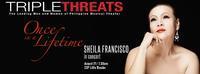 Triple Threats: Sheila A. Francisco