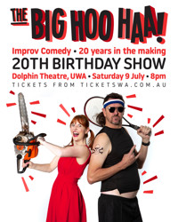 The Big Hoo Haa 20th Birthday Show! in Australia - Perth