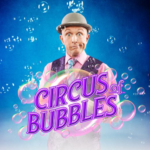 Circus of Bubbles