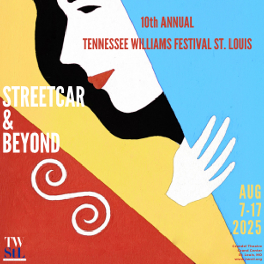 10th Annual Tennessee Williams Festival St. Louis